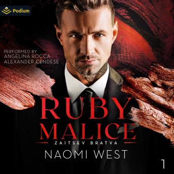 Ruby Malice: Zaitsev Bratva, Book 1