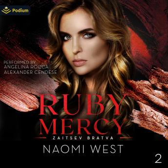 Ruby Mercy: Zaitsev Bratva, Book 2