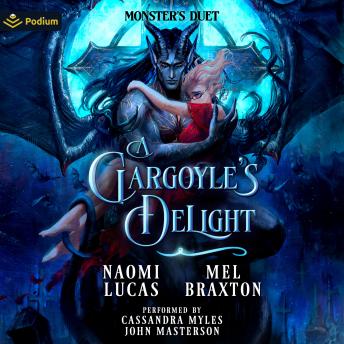 A Gargoyle's Delight: Monster's Duet