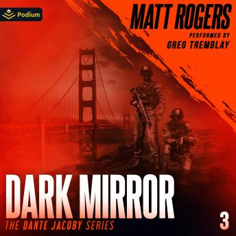 Dark Mirror: Dante Jacoby Series, Book 3