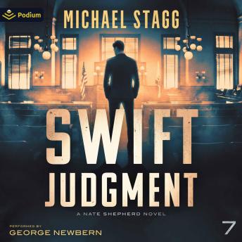 Swift Judgment: Nate Shepherd Legal Thriller Series, Book 7