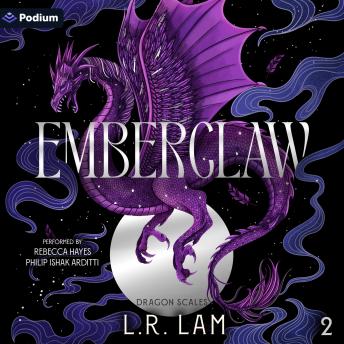 Emberclaw: Dragon Scales, Book 2