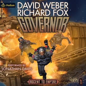 Governor: Ascent to Empire, Book 1