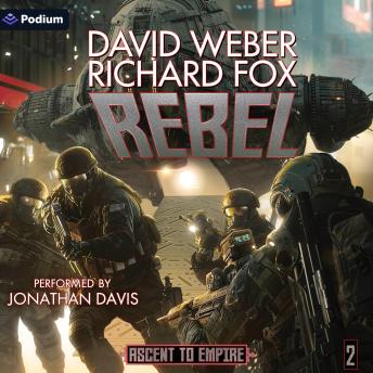 Rebel: Ascent to Empire, Book 2