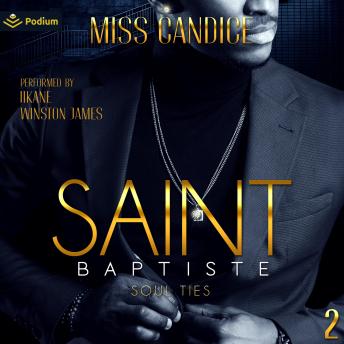 Saint Baptiste: Soul Ties, Book 2