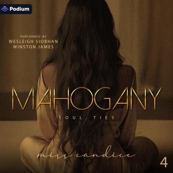 Mahogany: Soul Ties, Book 4