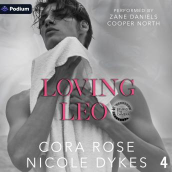 Loving Leo: Behind the Camera Series, Book 4