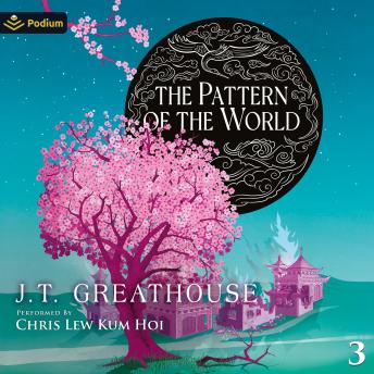 The Pattern of the World: Pact and Pattern, Book 3