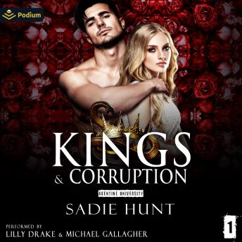Kings & Corruption: Aventine University, Book 1