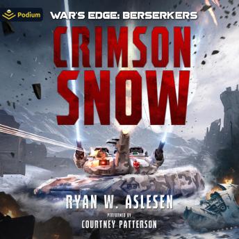 Crimson Snow: A War's Edge: Berserkers Standalone