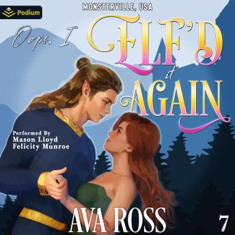Oops, I Elf'd It Again: 'Monsterville, USA', Book 7