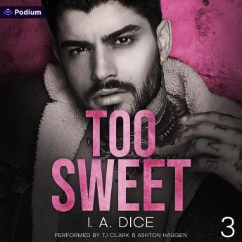 Too Sweet: Hayes Brothers, Book 3