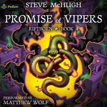 Promise of Vipers: An Urban Fantasy Thriller: Riftborn, Book 4