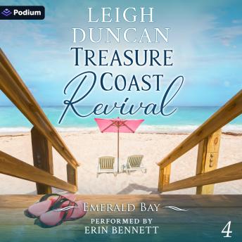 Treasure Coast Revival: Emerald Bay, Book 4