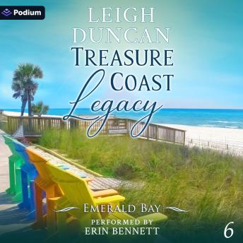 Treasure Coast Legacy: Emerald Bay, Book 6