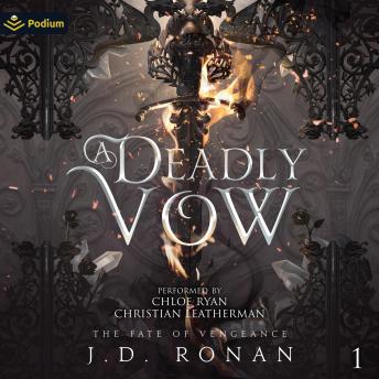 A Deadly Vow: The Fate of Vengeance, Book 1