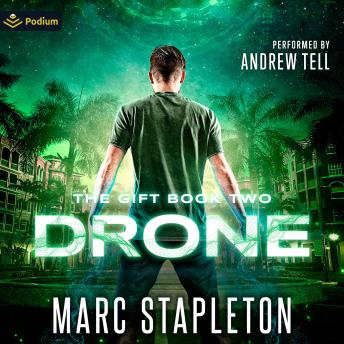 Drone: The Gift, Book 2