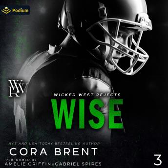 Wise: Wicked West Rejects, Book 3