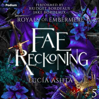 Fae Reckoning: Royals of Embermere, Book 5