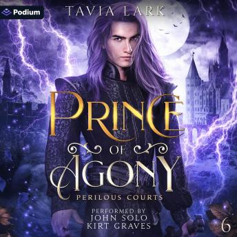 Prince of Agony: Perilous Courts, Book 6