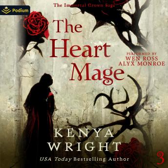 The Heart Mage: The Immortal Crown Saga, Book 3
