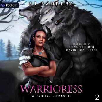 Warrioress: Ragoru Romance, Book 2