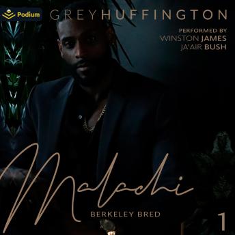 Malachi: Berkeley Bred, Book 1