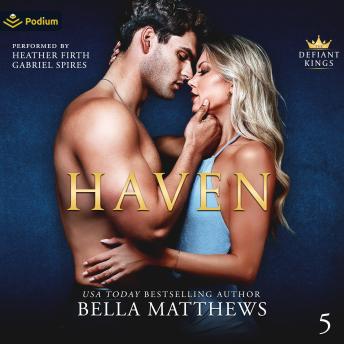 Haven: The Defiant Kings, Book 5