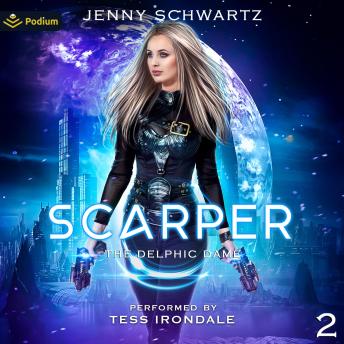 Scarper: The Delphic Dame, Book 2