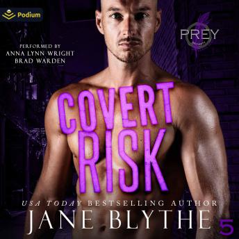 Covert Risk: Prey Security: Alpha Team, Book 5