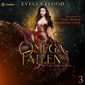 Omega Fallen: The Omega War, Book 3