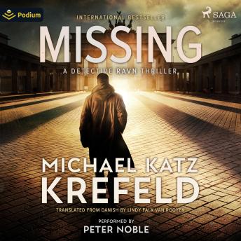 Missing: A Detective Ravn Thriller: Ravn, Book 2