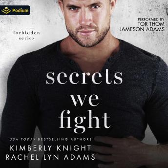 Secrets We Fight: Forbidden Series, Book 2