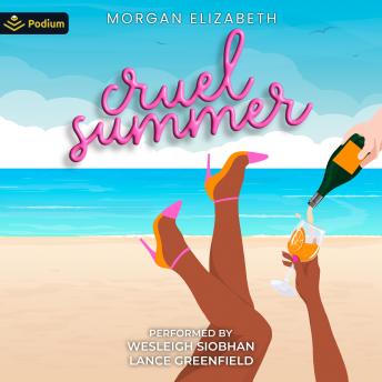 Cruel Summer: A Season of Revenge Series Standalone