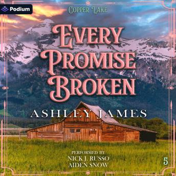 Every Promise Broken: Copper Lake, Book 5