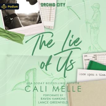 The Lie of Us: An Orchid City Standalone