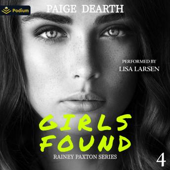 Girls Found: Rainey Paxton Series, Book 4