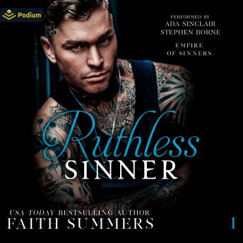 Ruthless Sinner: Empire of Sinners, Book 1