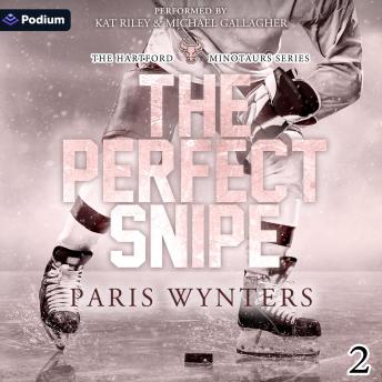 The Perfect Snipe: The Hartford Minotaurs Series, Book 2