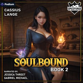 Soulbound 2: A Haremlit Fantasy Adventure: Soulbound, Book 2