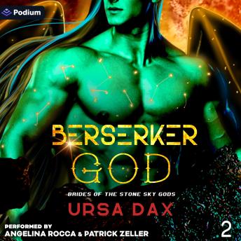 Berserker God: Brides of the Stone Sky Gods, Book 2