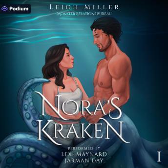 Nora's Kraken: Monster Relations Bureau Series, Book 1