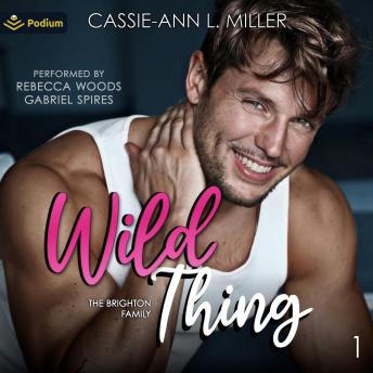 Wild Thing: The Brighton Family, Book 1