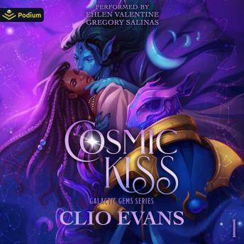 Cosmic Kiss: Galactic Gems Series, Book 1