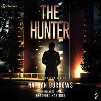 The Hunter: The Preacher Series, Book 2