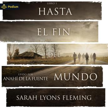 [Spanish] - Hasta el fin del mundo: Hasta el fin del mundo, Tom 1