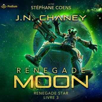 [French] - Renegade Moon, Livre 3: Renegade Star, Livre 3