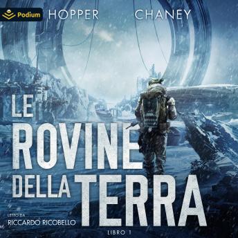 [Italian] - Le rovine della Terra: Le rovine della Terra, Libro 1
