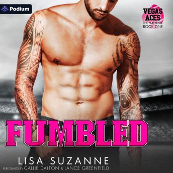 Fumbled: Vegas Aces: The Playbook, Book 1