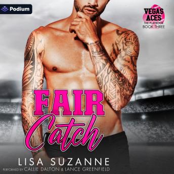 Fair Catch: Vegas Aces: The Playbook, Book 3